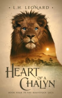 Heart of a Chalyn - Rootstock Saga, #4