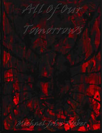 All Of Our Tomorrows - The Shy God Project, #15