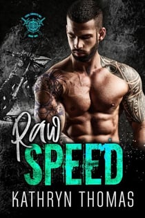 Raw Speed (Book 2) - Tidal Knights MC, #2