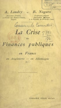 La crise des finances publiques en France, en Angleterre, en Allemagne