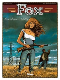 Fox - Tome 07 - Los Alamos, Trinity