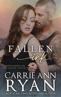 Fallen Ink - Montgomery Ink: Colorado Springs, #1