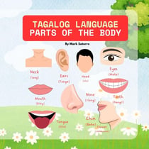 Tagalog Language: Parts of the Body - Tagalog Language