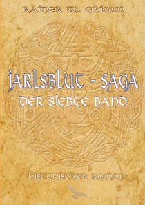 Jarlsblut - Saga (7) - Der siebte Band