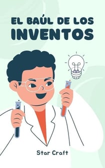 El Baúl de los Inventos - Powers of the Planet, #1