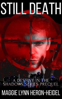 Still Death - Destiny in the Shadows