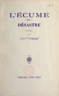 L'écume du désastre