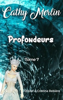 Profondeurs - Cathy Merlin, #7