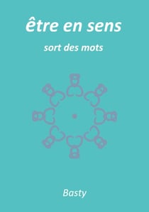 être en sens - sort des mots