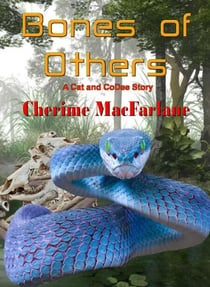 Bones of Others - Cat and CoDee, #2