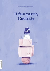 Il faut partir, Casimir