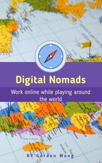 Digital Nomads: Work Online While Playing Around the World - Online Jobs / Money, #1