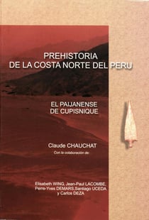 Prehistoria de la costa norte del Perú - El Paijanense de Cupisnique