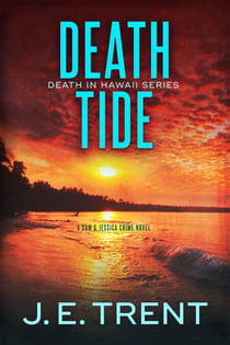Death Tide - Hawaii Adventure, #4