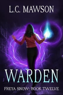 Warden - Freya Snow, #12