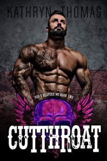 Cutthroat (Book 2) - God's Reapers MC, #2