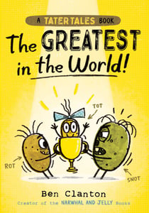 Tater Tales: The Greatest in the World