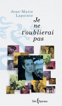 Je ne t'oublierai pas - JE NE T'OUBLIERAI PAS [NUM]