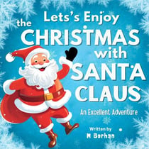 Let's Enjoy the Christmas with Santa Claus - Children's Santa Quests