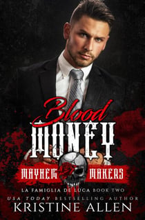 Blood Money - La Famiglia De Luca, #2