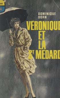 Véronique et la Saint-Médard