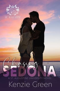 Chasing Sedona - St. Augustine University Series, #1