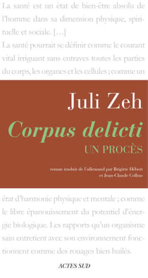 Corpus delicti - Un procès