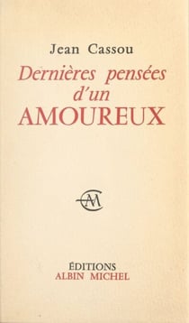 Dernières pensées d'un amoureux