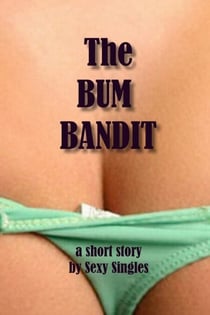 The Bum Bandit