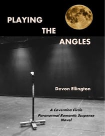Playing the Angles - Coventina Circle Paranormal Romance, #1