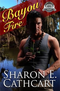 Bayou Fire - Fires of Time, #1
