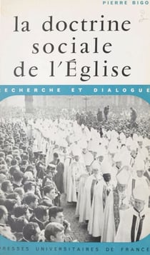 La doctrine sociale de l'Église - Recherche et dialogue