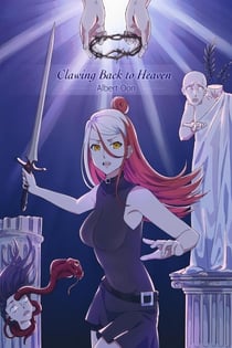 Clawing Back to Heaven - Immortalis Fides, #25