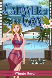 Cadaver at the Con - Cape Hope Mysteries, #3