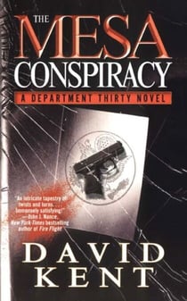 The Mesa Conspiracy - A Department Thirty Novel