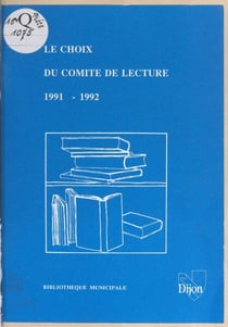 Le choix du comité de lecture : 1991-1992