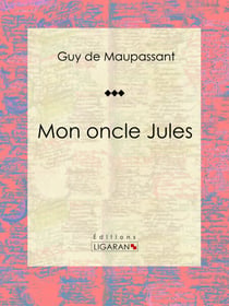Mon oncle Jules - Nouvelle