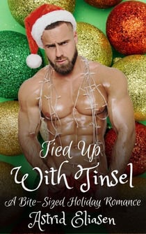 Tied Up With Tinsel - Dirty Sons Of Santa, #2