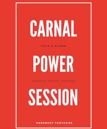 Carnal Power Session - Talia, #1