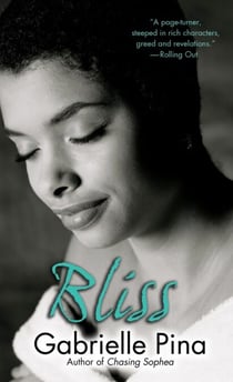 Bliss - A Novel