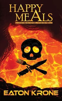 Happy Meals - A LightSide Novel: The Euwel, #1