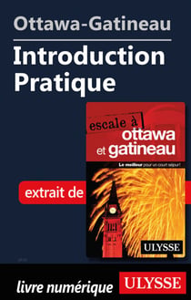 Ottawa-Gatineau - Introduction pratique