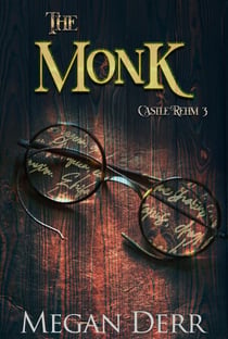 The Monk - Castle Rehm, #3