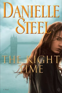 The Right Time - A Novel