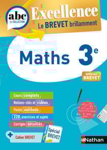 Maths 3e - ABC Excellence - Le Brevet brillamment - Cours, Méthode, Exercices - Brevet 2026 - EPUB