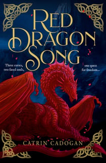 Red Dragon Song - One land, three curses. One quest for freedom…