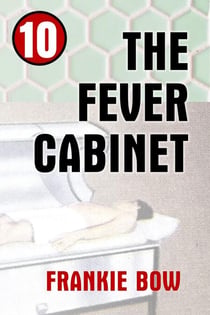 The Fever Cabinet - Professor Molly Mysteries, #10