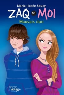 Zaq et moi - Tome 1 - Mauvais duo