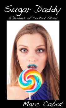 Sugar Daddy - Sugar Babies, #1