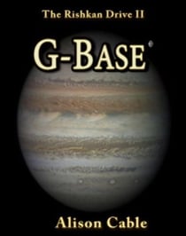 G-Base - The Rishkan Drive, #2